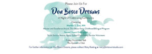 Join Us for Don Bosco Dreams 2018
