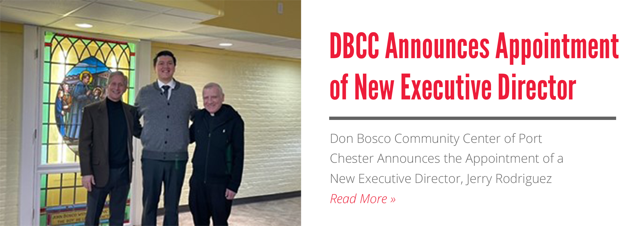 DON BOSCO COMMUNITY CENTER OF PORT CHESTER ANNOUNCES THE APPOINTMENT OF A NEW EXECUTIVE DIRECTOR